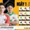 🏆[PGS 1] Chung Kết – Ngày 1: 🇻🇳 AL, 🇻🇳 TE, 🇻🇳 FCE, 🇰🇷 T1, TWIS, 🇺🇦 NAVI, 🇨🇳 PERO, 🇺🇸 FLC, 🇹🇭 MiTH…