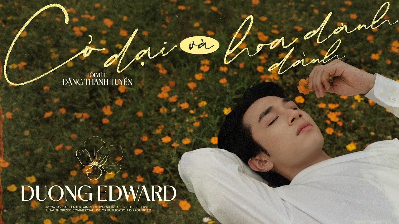 Cỏ dại và hoa dành dành - Dương Edward x Đặng Thanh Tuyền | Cỏ dại khô dưới chân...