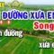 Con Đường Xưa Em Đi Karaoke Song Ca Nhạc Sống Hát Không Mệt | Trọng Hiếu