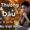 Sầu Thương và Bể Dâu 2 bài hát Triệu View | Ns Việt Nhân