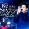 Kẻ Say Tình 2 – Quốc Thiên | Live Performance
