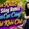 LK Nhạc Sống Disco, Nhạc Trữ Tình Remix 2026 Cực Hay, LK Bolero Remix Hay Xuất Sắc,Bass Căng Cực Phê