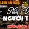 Ca Nhạc Trữ Tình Bolero KHÔNG QUẢNG CÁO Toàn Bài Hay Êm Tai – LK Nhạc Vàng Hải Ngoại, Dễ Nghe Dễ Ngủ