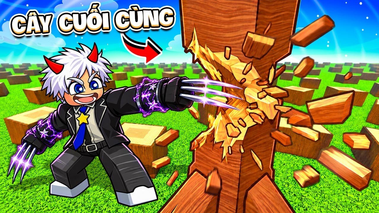 TÔI CHẶT SẠCH TOÀN BỘ KHU RỪNG TRONG ROBLOX